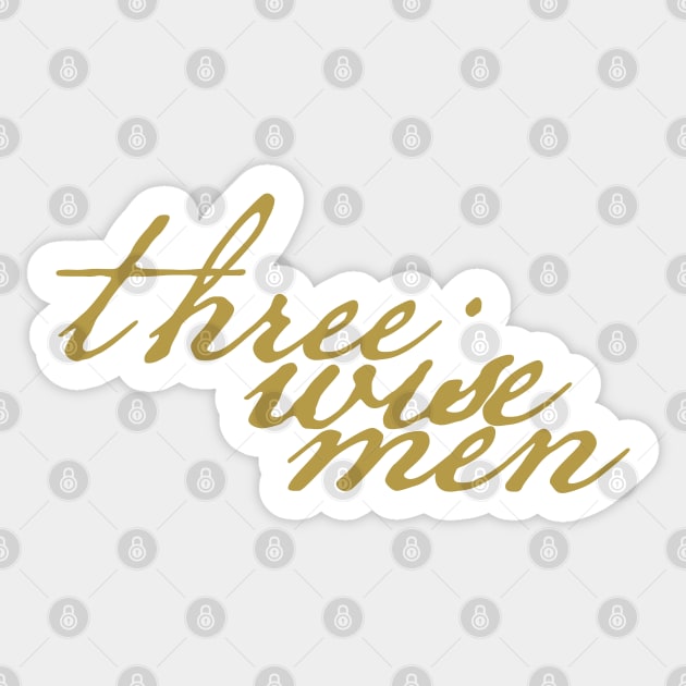 Three Wise Men Christmas Gift Typography Sticker by ellenhenryart
